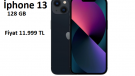 iPhone 13  Özelikleri Ve Fiyatı.