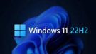 Microsoft, Windows 11 22H2 güncellemesini durdurdu