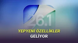 iOS 26.1 Güncellemesiyle iPhone’lara Gelecek 10 Yeni Özellik