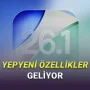 iOS 26.1 Güncellemesiyle iPhone’lara Gelecek 10 Yeni Özellik